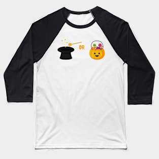 Trick or Treat! Baseball T-Shirt